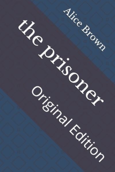 Cover for Alice Brown · Prisoner (N/A) (2021)