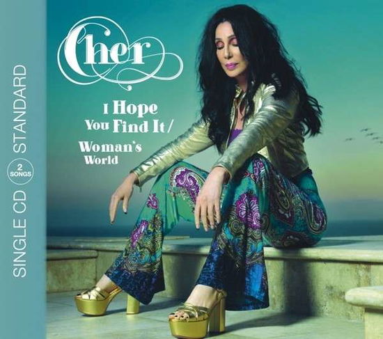 Cover for Cher · I Hope You Find It/woman (SCD) (2013)