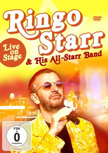 Cover for Starr, Ringo &amp; His All-St · Live On Stage (DVD) (2016)