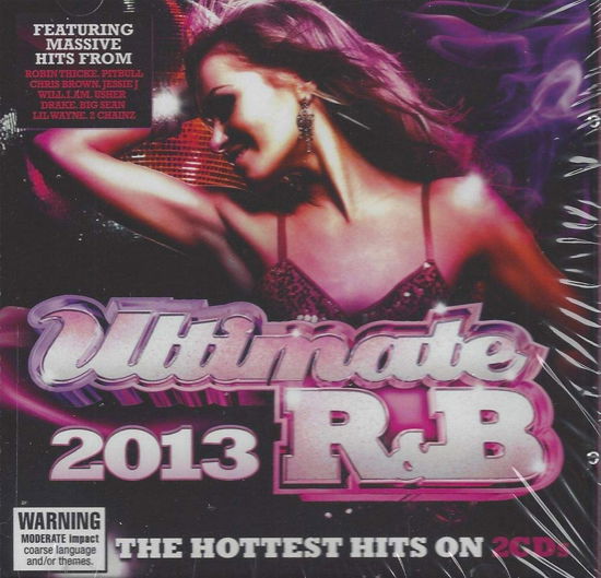 Various Artists · ULTIMATE R&B 2013-Robin THicke feat.Pharell,Chris BrownIggy Azalea,Dra (CD) (2017)