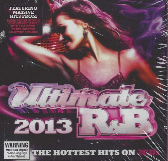 ULTIMATE R&B 2013-Robin THicke feat.Pharell,Chris BrownIggy Azalea,Dra - Various Artists - Muzyka - UNIVERSAL - 0600753456484 - 6 lutego 2017