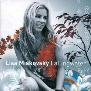 Cover for Lisa Miskovsky · Fallingwater (CD) (2005)