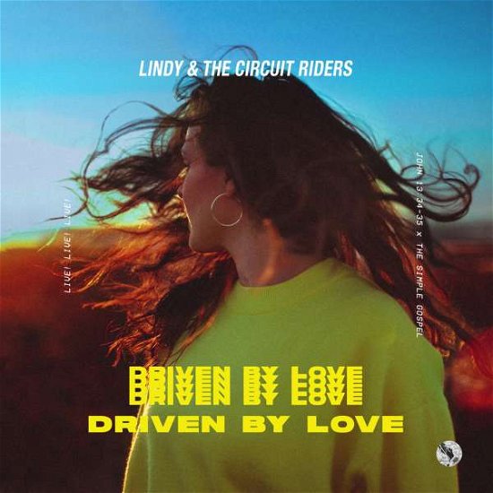 Linda & The Circuit Riders Conant - Driven By Love - Linda & The Circuit Riders Conant - Musikk - COAST TO COAST - 0653437581484 - 15. mars 2019