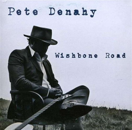 Wishbone Road - Peter Denahy - Musikk - WJO - 0680569365484 - 4. september 2012