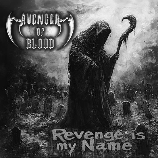 Revenge is My Name - Avenger of Blood - Music - M-THEORY AUDIO - 0703670388484 - April 25, 2025