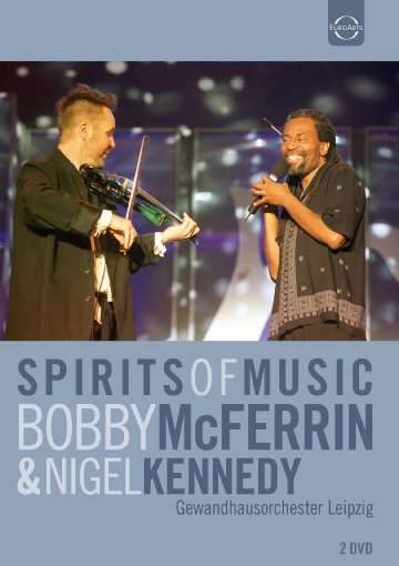 Cover for Mcferrin Bobby / Kennedy Nigel · Spirits Of Music (DVD) (2019)