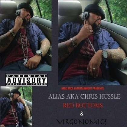 Cover for Alias · Red Bottoms &amp; Virgonomics (CD) (2012)