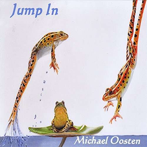 Cover for Michael Oosten · Jump in (CD) (2014)