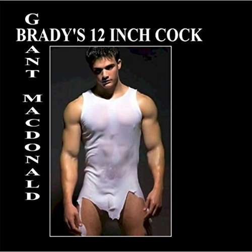 Cover for Grant Macdonald · Brady's 12 Inch Cock (CD) (2015)