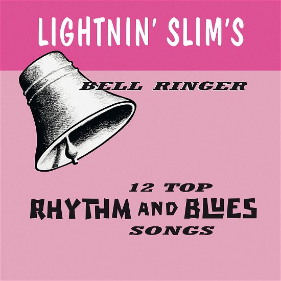 Cover for Lightnin Slim · Bell Ringer (LP) (2014)