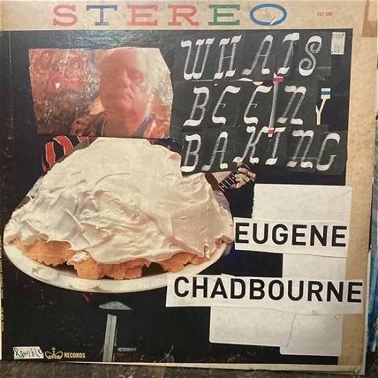 Cover for Eugene Chadbourne · What's Been Baking (LP) (2023)