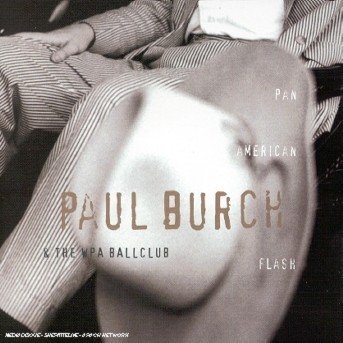 Paul Burch · Pan American Flash (CD) (1997)