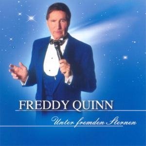 Cover for Freddy Quinn · Unter Fremden Sternen (CD) (2004)