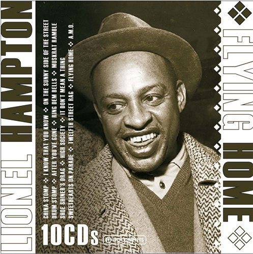 Flying Home - Lionel Hampton - Musiikki - DOCUMENT - 4011222310484 - maanantai 21. toukokuuta 2007