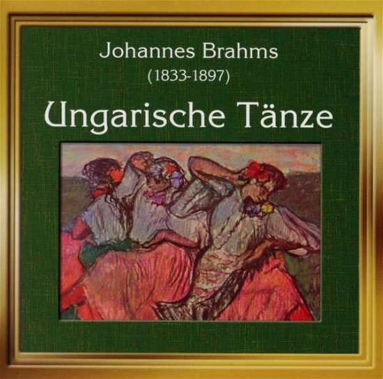 Cover for Brahms / Leonard / Sym Fest Orch · Hungarian Dances (CD) (1995)