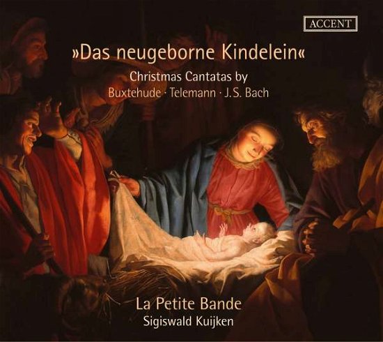Cover for La Petite Bande · Das Neugeborne Kindelein (CD) [Digipack] (2018)