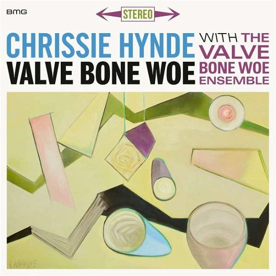 Cover for Chrissie Hynde &amp; The Valve Bon · Valve Bone Woe (CD) (2019)