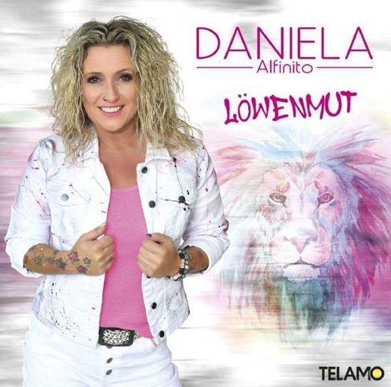 Löwenmut - Daniela Alfinito - Musik - TELAMO - 4053804316484 - 7 januari 2022