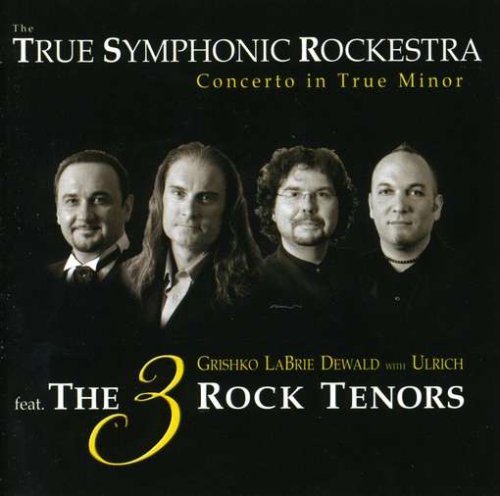 Cover for True Symphonic Rockestra · Concerto In True Minor (CD) (2008)