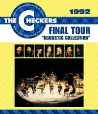 Cover for The Checkers · 1992 Final Tour `acoustic Collection` (MBD) [Japan Import edition] (2023)