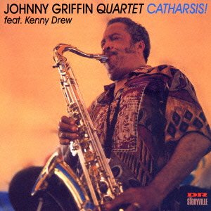 Cover for Johnny Griffin · Catharsis! &lt;limited&gt; (CD) [Japan Import edition] (2015)