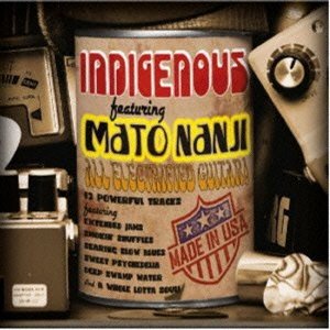 Cover for Indigenous · Indigenous Featuring Mato Nanji (CD) [Japan Import edition] (2012)