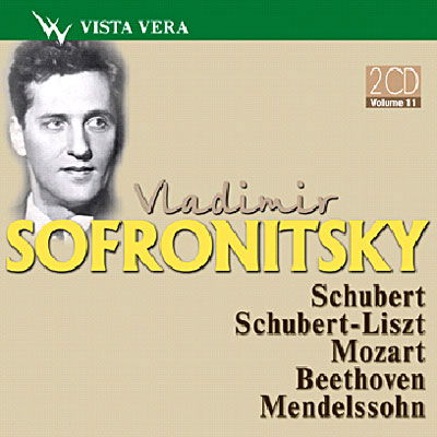 Cover for Vladimir; Sofronitsky · Sofronitsky Plays Schubert - Mozart - (CD) (2008)