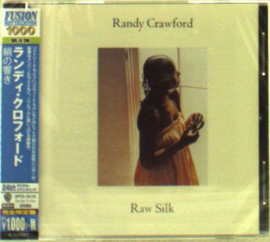 Raw Silk - Randy Crawford - Musik - WARNER - 4943674197484 - 10. Dezember 2014