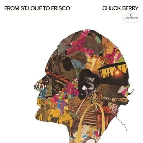Cover for Chuck Berry · From St. Louie To Frisco (CD) (2017)