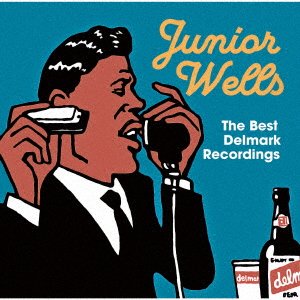 Cover for Junior Wells · The Best Delmark Recordings (CD) [Japan Import edition] (2018)