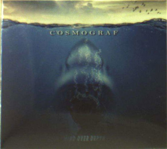 Mind over Depth - Cosmograf - Music - PEAK - 5029385848484 - April 19, 2019