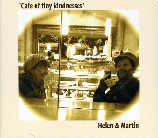 Cover for Martin Stephenson · Cafe Of Tiny Kindnesses (CD) (2015)