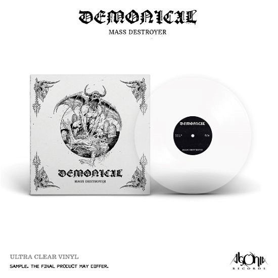 Mass Destroyer (Clear Vinyl) - Demonical - Musiikki - AGONIA RECORDS - 5908287131484 - perjantai 27. toukokuuta 2022