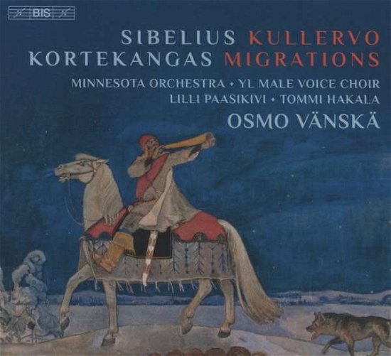 Cover for Yl Mvcminnesota Orvanska · Sibeliuskortekangaskullervo (CD) (2017)