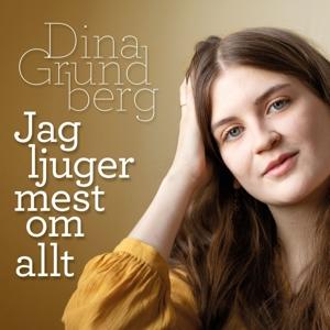 Cover for Dina Grundberg · Jag Ljuger Mest Om Allt (CD) (2022)