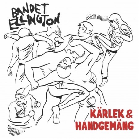 Elligton · Karlek & Handgemang (LP) (2018)