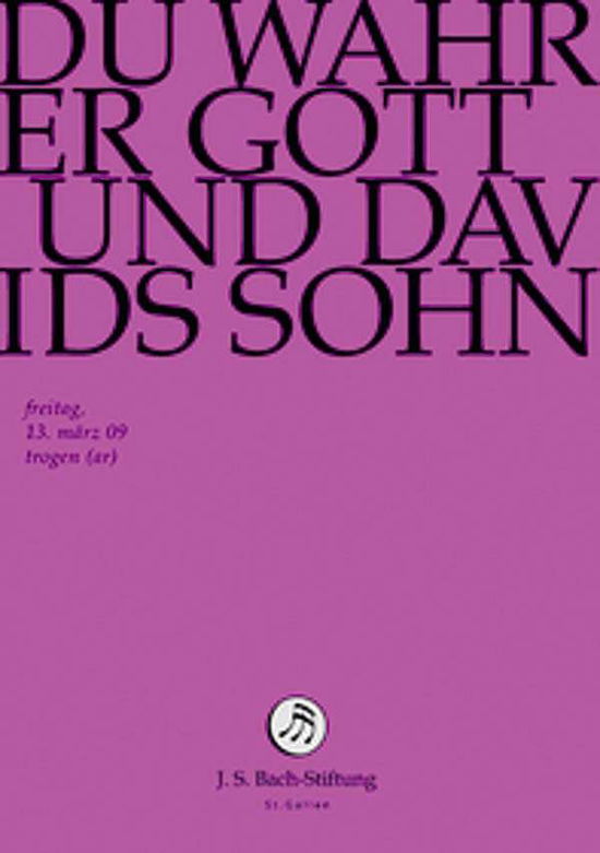J.S. Bach-Stiftung / Lutz,Rudolf · Du Wahrer Gott Und Davids Sohn *s* (DVD) (2014)