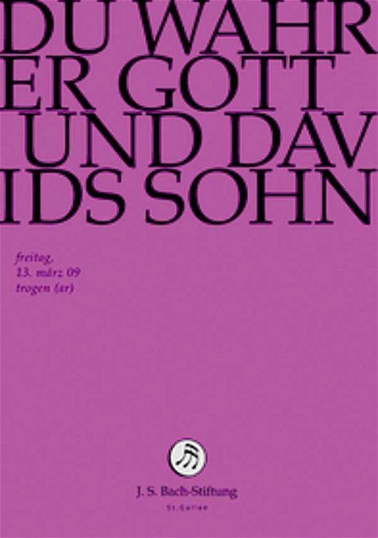 Cover for J.S. Bach-Stiftung / Lutz,Rudolf · Du Wahrer Gott Und Davids Sohn *s* (DVD) (2014)