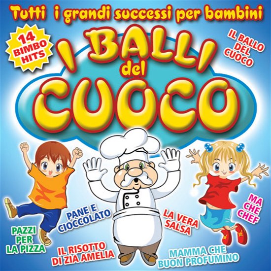 Cover for Aa.vv. · I Balli Del Cuoco (CD) (2011)