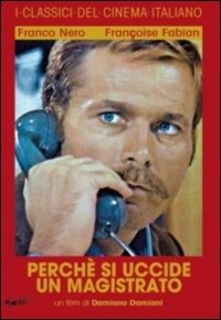 Cover for Perche' Si Uccide Un Magistrat (DVD) (2013)