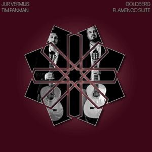 Cover for Jur Vermijs &amp; Tim Panman · Jur Vermijs &amp; Tim Panman - Goldberg Flamenco Suite (CD)