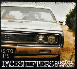 Cover for Paceshifters · One For The Road (CD) (2010)