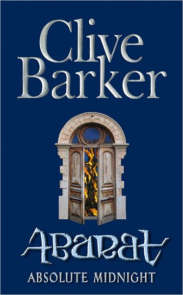 Cover for Clive Barker · Absolute Midnight - Books of Abarat (Paperback Book) (2012)