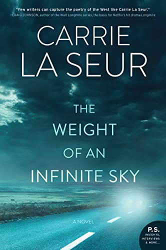 The Weight of an Infinite Sky - Carrie La Seur - Books - HarperCollins - 9780062323484 - October 30, 2018
