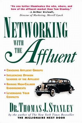 Cover for Thomas Stanley · Networking With the Affluent (Paperback Book) [New edition] (1997)