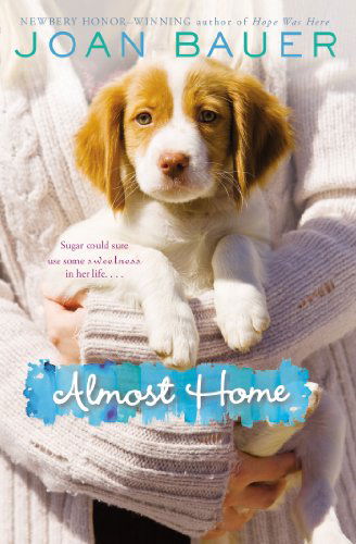 Cover for Joan Bauer · Almost Home (Paperback Book) [Reprint edition] (2013)