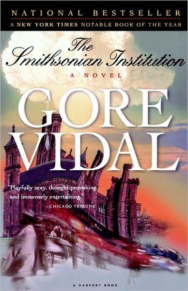 Cover for Gore Vidal · The Smithsonian Institution: a Novel (Paperback Book) (1999)