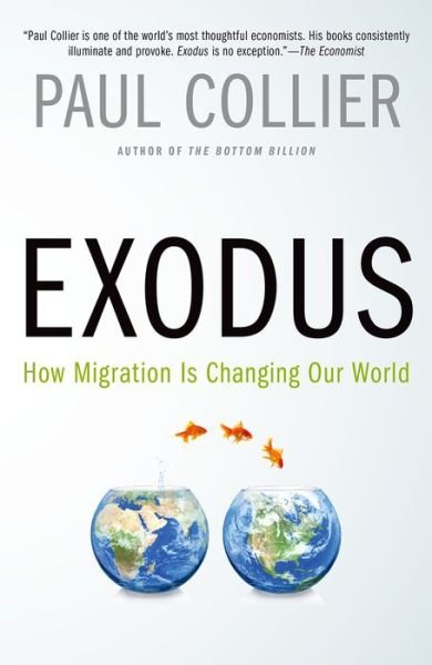 Cover for Paul Collier · Exodus: How Migration is Changing Our World (Paperback Book) (2015)