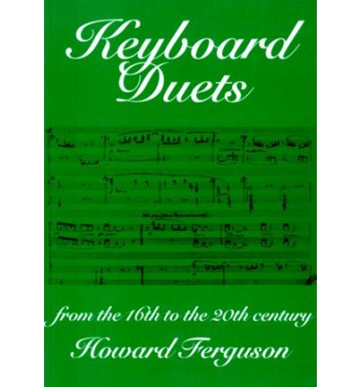 Cover for Ferguson · Keyboard Duets from the 16th to the 20th Century for One and Two Pianos: An Introduction (Paperback Book) (1995)