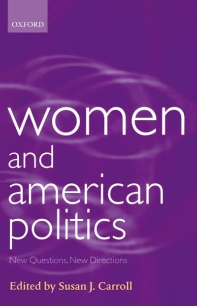 Cover for Carroll · Women and American Politics: New Questions, New Directions - Gender and Politics (Paperback Book) (2003)